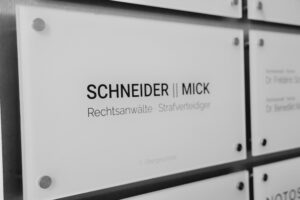 SCHNEIDER II MICK Rechtsanwälte Strafverteidiger – office signage